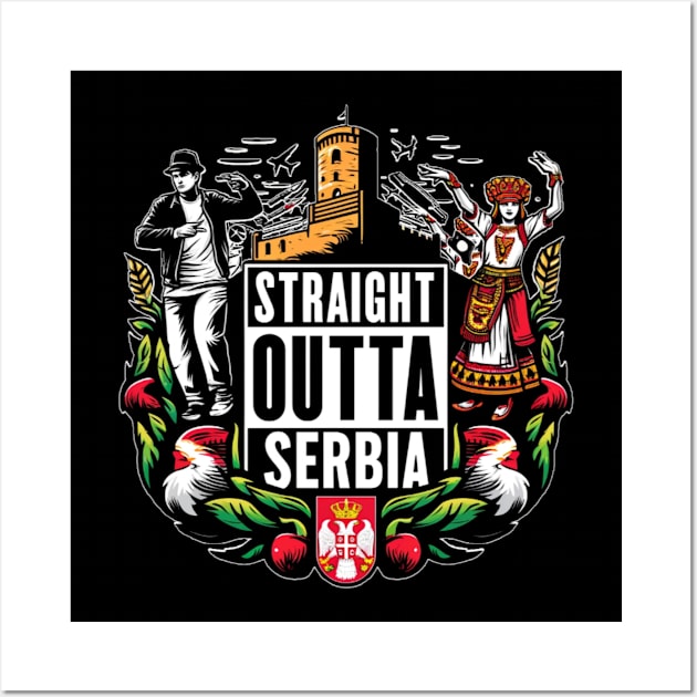Straight Outta Serbia Wall Art by Straight Outta Styles